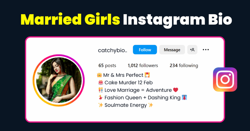 Instagram Bio for Married Girls