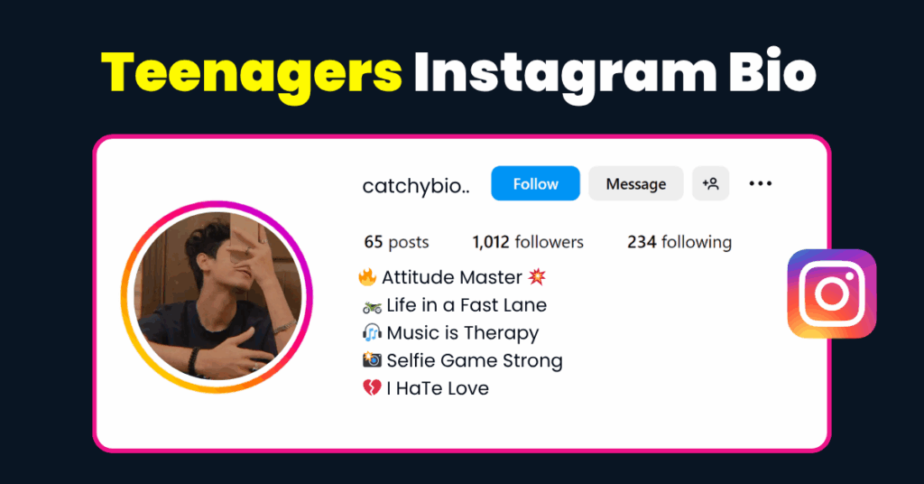Teenagers Instagram Bio